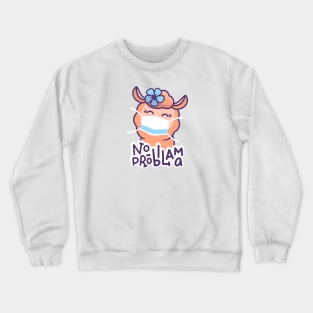 Cute Llama No Probllama Crewneck Sweatshirt